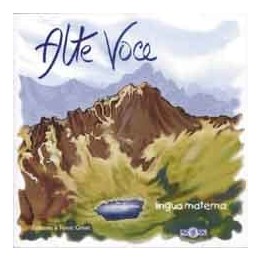 Alte Voce - Lingua materna
