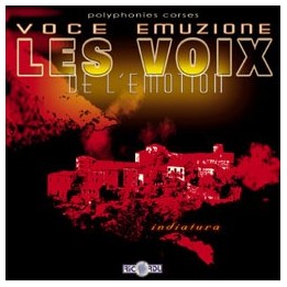 Les Voix de l'Emotion - Indiatura  polyphonies corses