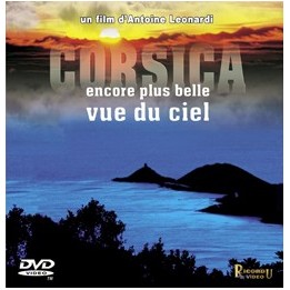 CORSICA  encore plus belle vue du ciel - DVD + CD Bande originale du film
