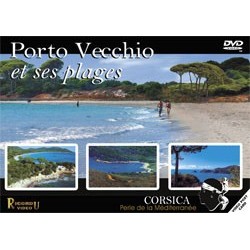Porto Vecchio et ses plages - Corsica perle de la Méditerranée