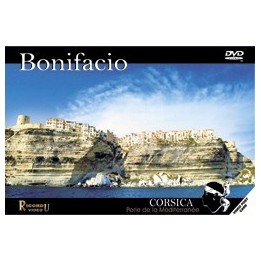 Bonifacio - Corsica perle de la Méditerranée