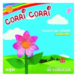 LES VOIX DE L'EMOTION - Corri corri