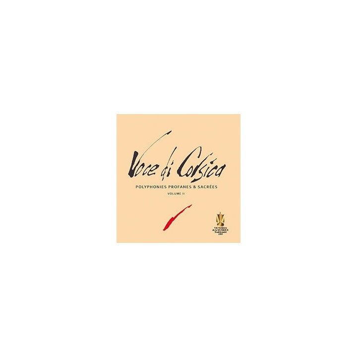 Voce di Corsica - Polyphonies profanes et sacrées