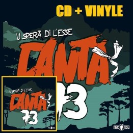 Canta73 - U Sperà di l'Esse[CD+VINYLE]