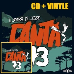 Canta73 - U Sperà di l'Esse[CD+VINYLE]