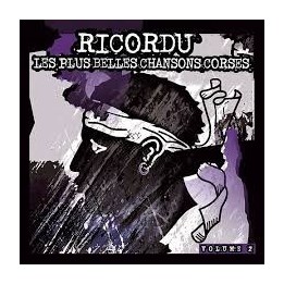 Ricordu - Les plus belles chansons Corses