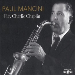 Paul MANCINI - PLAY CHARLIE CHAPLIN