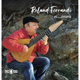Et....cetera - Roland Ferrandi