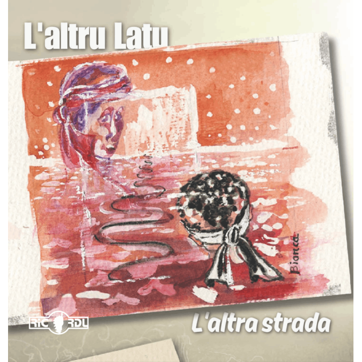 L'altru latu - L'altra strada