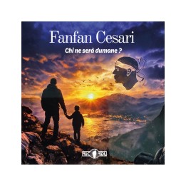 Fanfan Cesari - Chi ne sera dumane